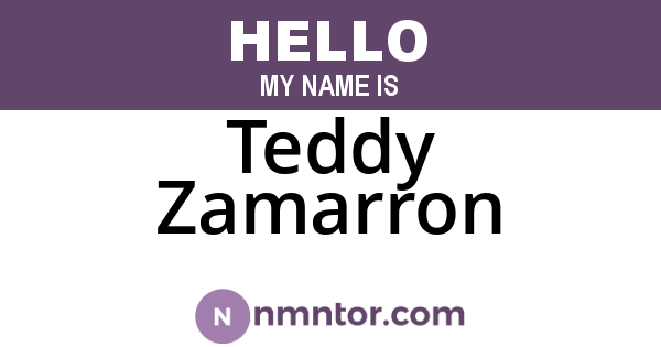 Teddy Zamarron