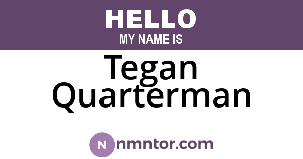 Tegan Quarterman