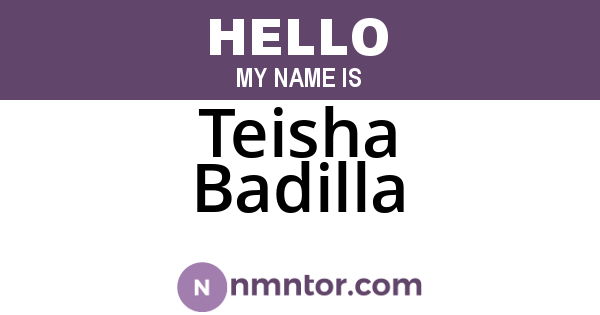Teisha Badilla