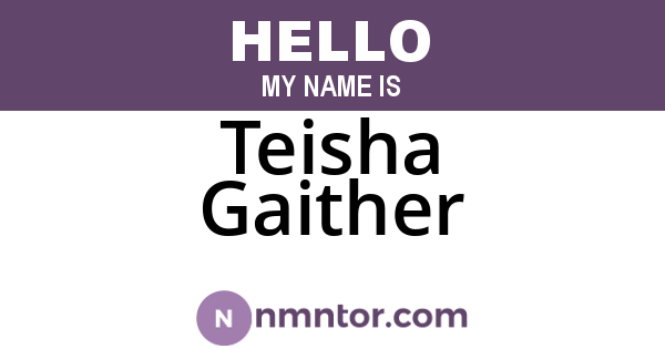 Teisha Gaither