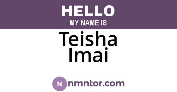 Teisha Imai