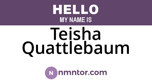 Teisha Quattlebaum