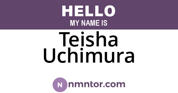 Teisha Uchimura