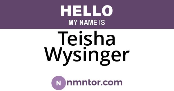 Teisha Wysinger
