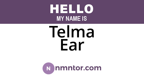 Telma Ear