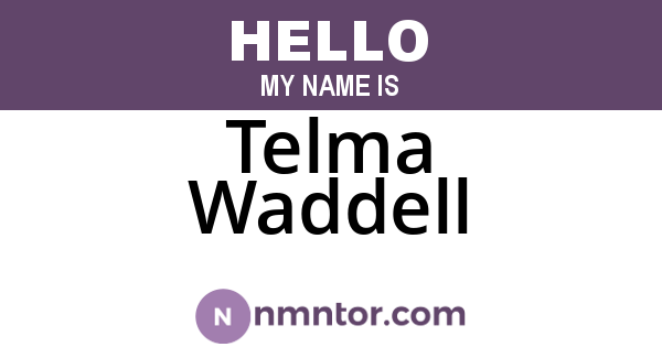 Telma Waddell