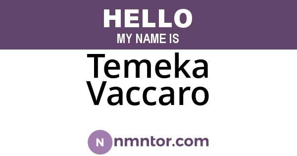Temeka Vaccaro