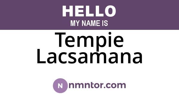 Tempie Lacsamana