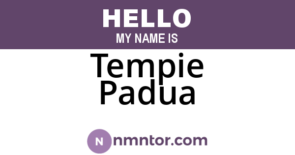 Tempie Padua