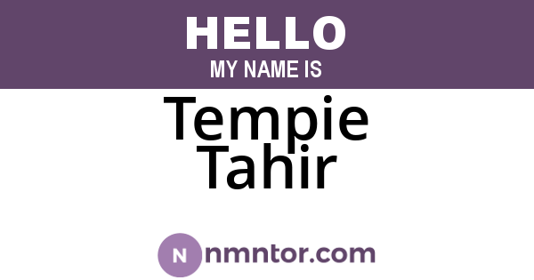 Tempie Tahir