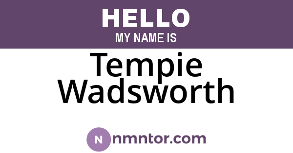 Tempie Wadsworth