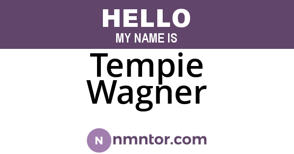 Tempie Wagner