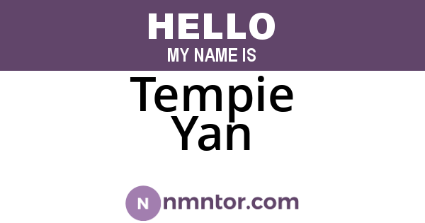 Tempie Yan