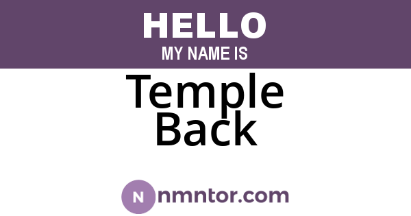 Temple Back