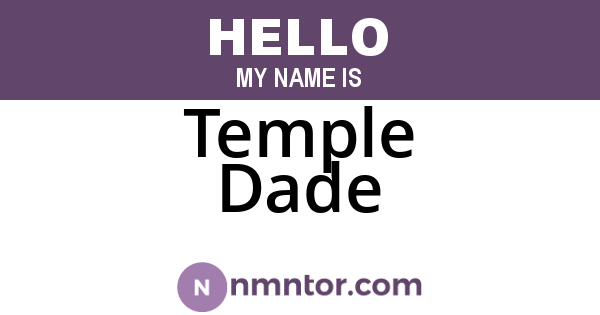 Temple Dade