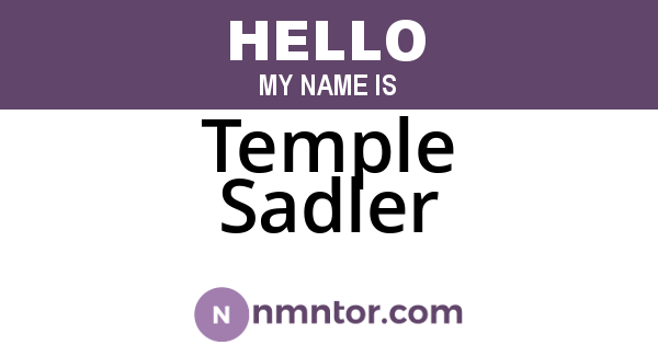 Temple Sadler