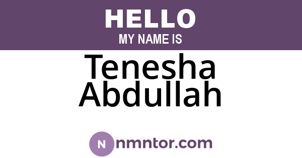 Tenesha Abdullah