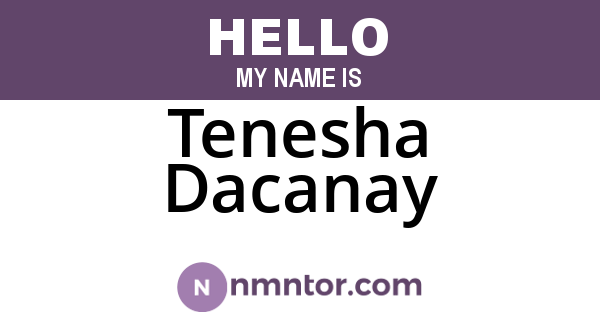 Tenesha Dacanay