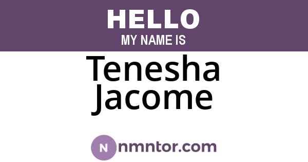Tenesha Jacome