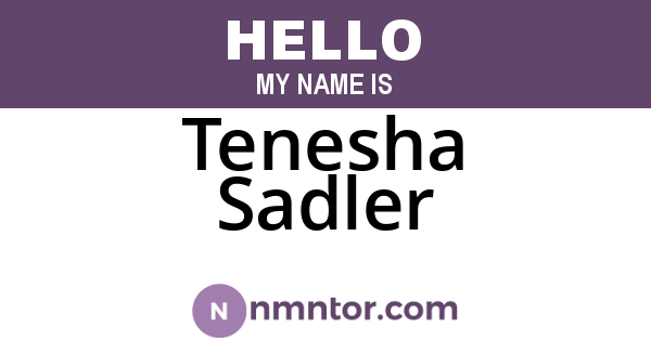 Tenesha Sadler