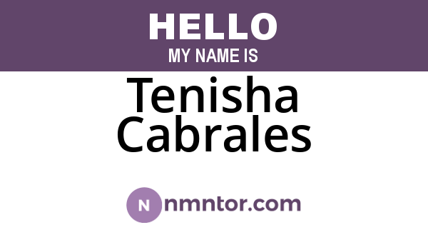 Tenisha Cabrales
