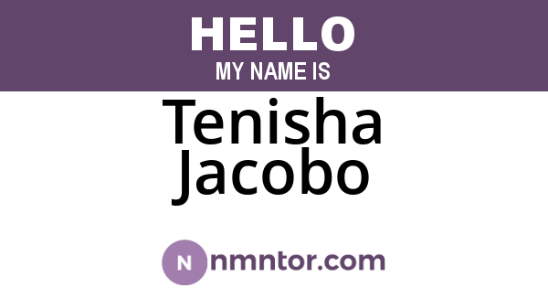 Tenisha Jacobo