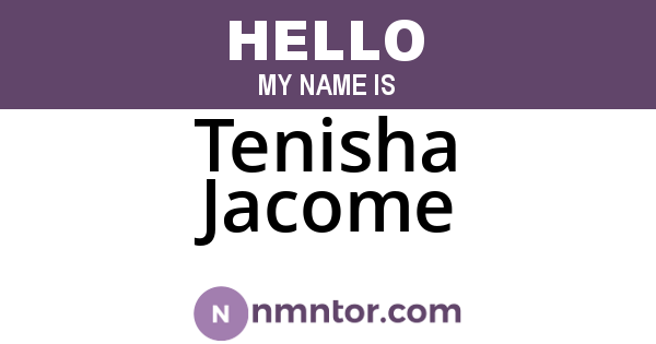 Tenisha Jacome