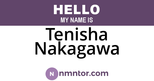Tenisha Nakagawa