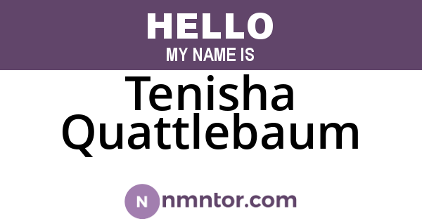 Tenisha Quattlebaum