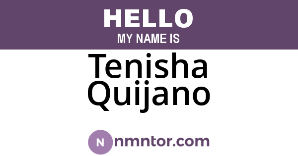 Tenisha Quijano