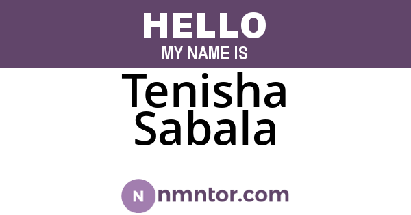 Tenisha Sabala