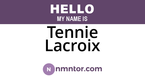 Tennie Lacroix