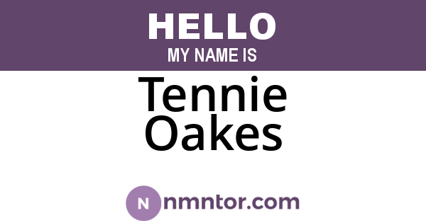 Tennie Oakes