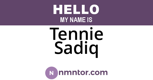 Tennie Sadiq