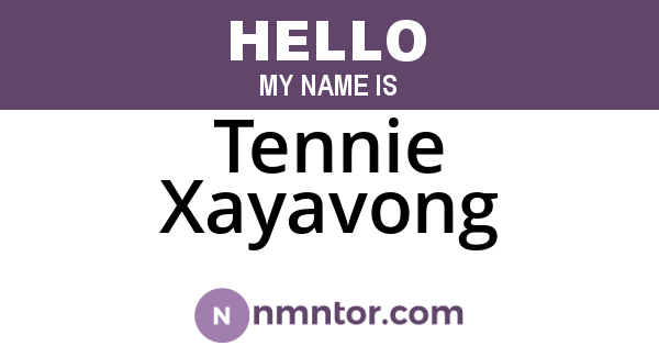 Tennie Xayavong