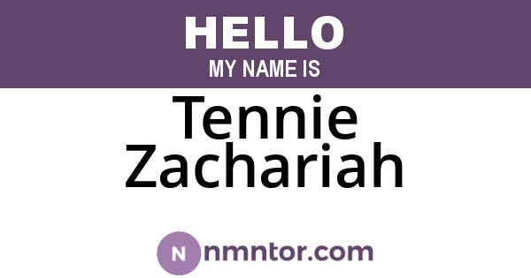 Tennie Zachariah