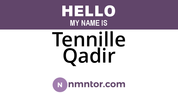 Tennille Qadir
