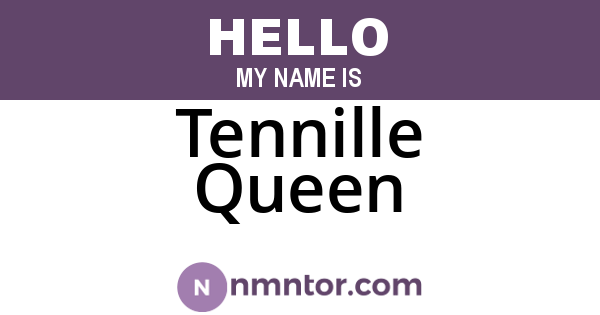 Tennille Queen