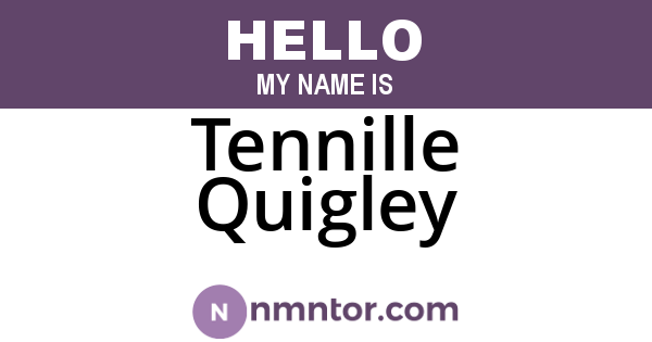 Tennille Quigley
