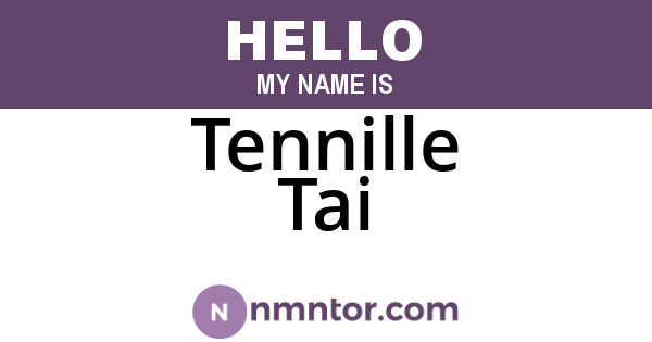 Tennille Tai