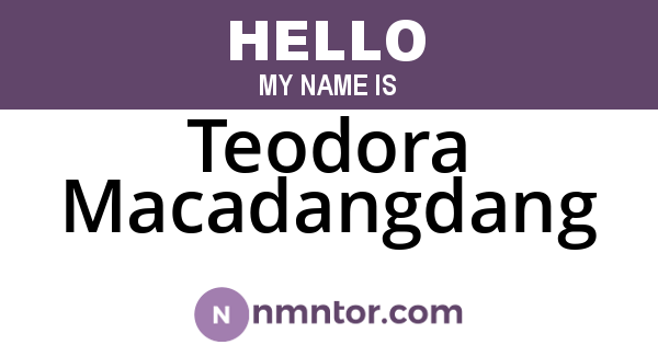 Teodora Macadangdang
