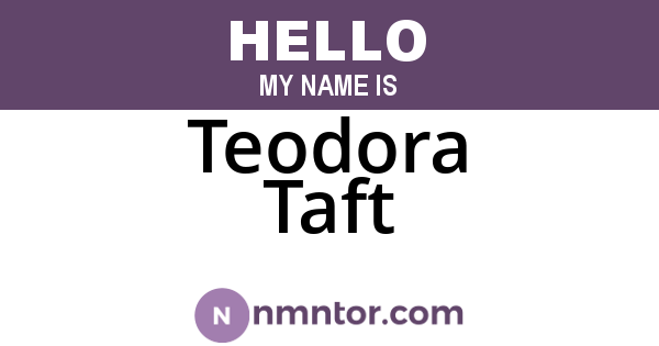 Teodora Taft