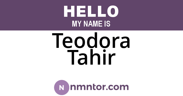 Teodora Tahir