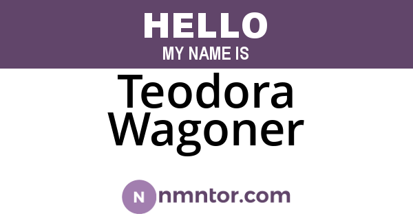 Teodora Wagoner