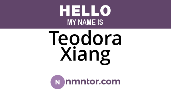 Teodora Xiang