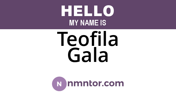 Teofila Gala