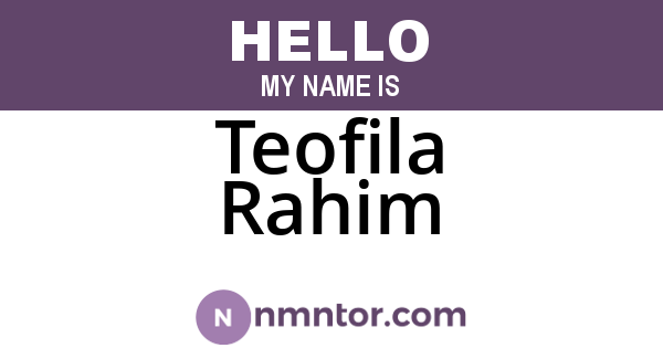 Teofila Rahim