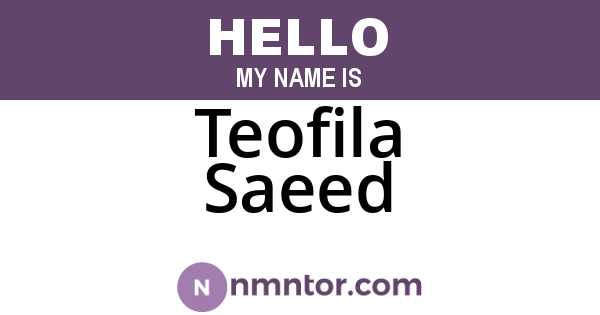 Teofila Saeed