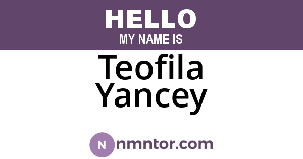 Teofila Yancey