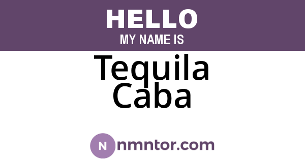 Tequila Caba